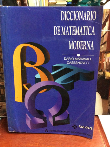 Diccionario De Matemática Moderna - Maravall Casesnoves