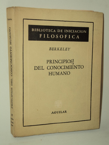 Principios Del Conocimiento Humano Berkeley Ed. Aguilar