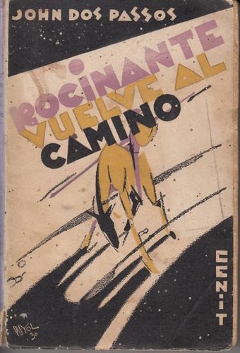 1930 Tapa Arte Puyol John Dos Passos Rocinante 1a Edicion 