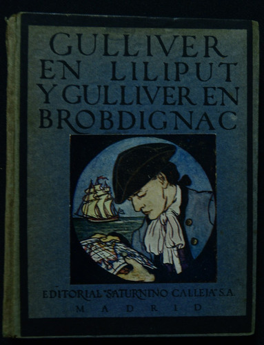 Gulliver En Liliput Y Gulliver En Brobdignac