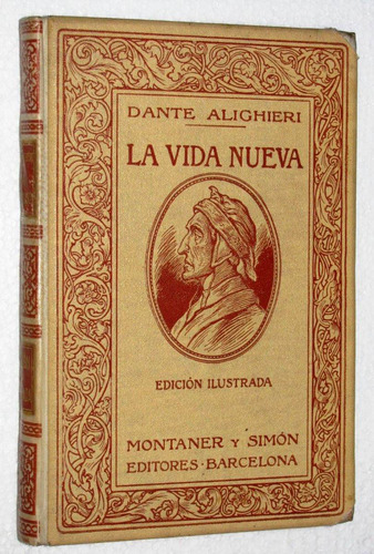 Dante Alighieri La Vida Nueva Montaner Y Simon Año 1912