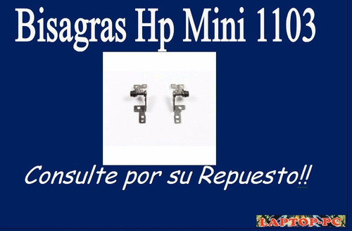 Bisagras  Hp Mini 1103