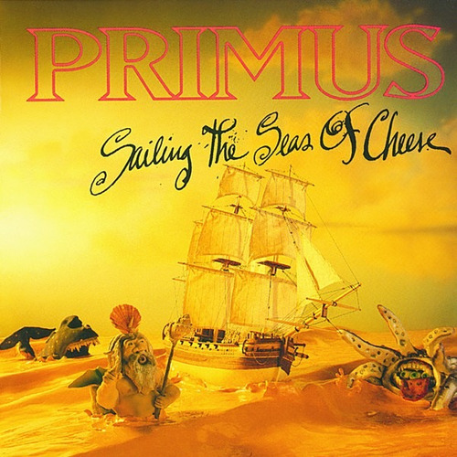 Primus - Sailing The Seas Of Cheese - Importado