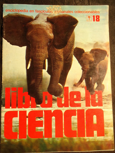 Libro De Ciencias Enciclopedia Coleccionable Nº18