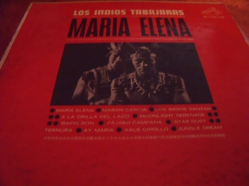 Lp Los Indios Tabajaras, Maria Elena,