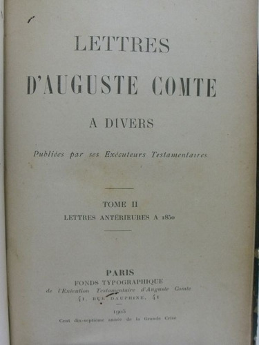 Livro  Lettres D' Auguste Comte Tome 2 Ano De 1905
