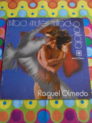 Raquel Olmedo Lp Mitad Mujer Mitad Gaviota 1977