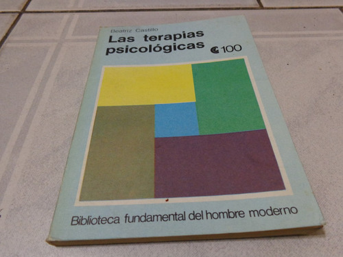 Las Terapias Psicologicas - Beatriz Castillo