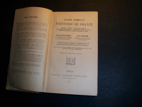 Cours Complet D'histoire De France. D Blanchet. J Pinard