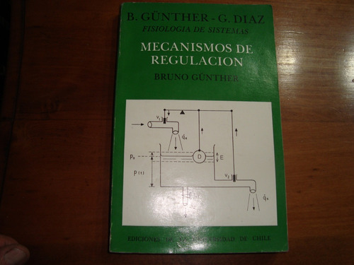 Fisiologia Del Sistema -mecanismo De Regulacion - B. Gunther