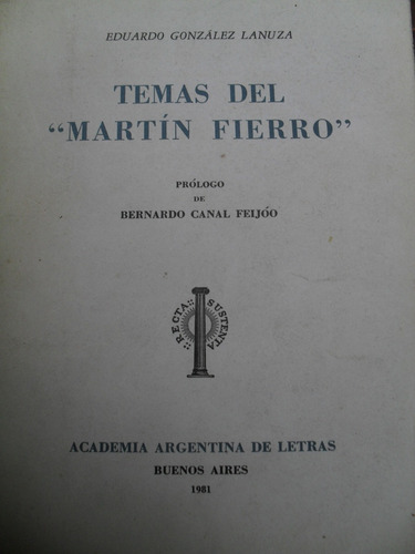 Eduardo González Lanuza - Temas Del Martín Fierro 