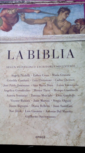 La Biblia Segùn Veinticinco Escritores Argentinos