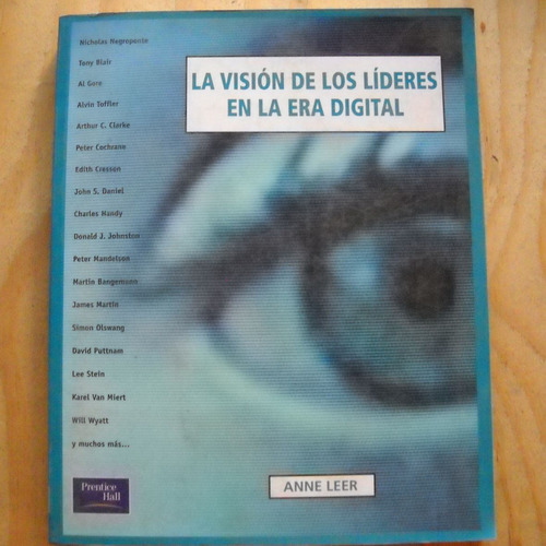 La Vision De Los Lideres En La Hera Digital, Anee Leer, Pren