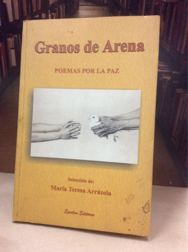 Granos De Arena - Poemas Porpoemaspor La Paz