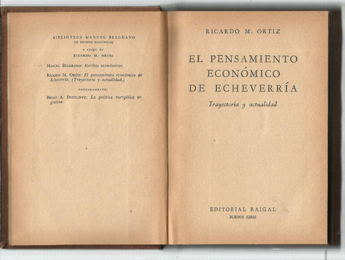 Ortiz Ricardo M.: El Pensamiento Económico De Echeverría.