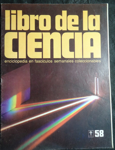 Libro De Ciencias Enciclopedia Coleccionable Nº58