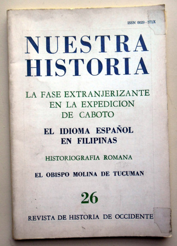 Nuestra Historia - Revista De Historia De Occidente - 26