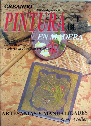 Revista Pintura En Madera Nro. 1