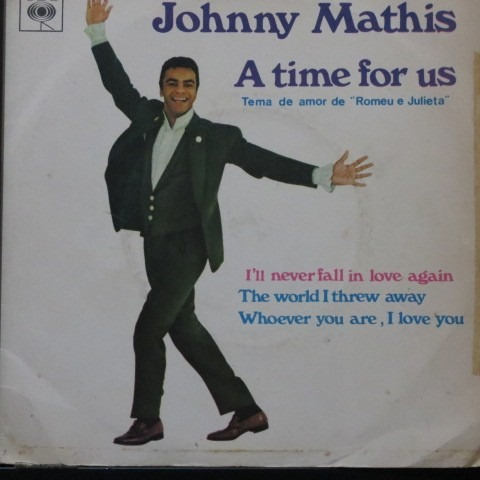 Johnny Mathis - A Time For Us    - Compacto De Vinil Raro