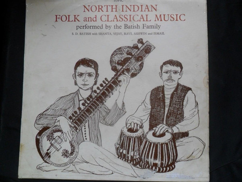 Lp North Indian Folk And Classical Music The Batish Family