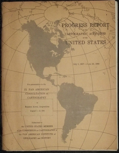 Cartografia Progress Report Cartographic Activites 1957 1960