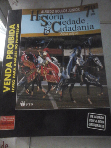 Historia Sociedade Cidadania 7º Ano Alfredo Boulos