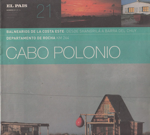 Rocha Balneario Cabo Polonio Revista El Pais 2013 Con Fotos