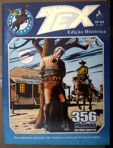 Tex Edição Histórica Nº 64 - A Lei De Roy Bean. / Gibi, Qua.