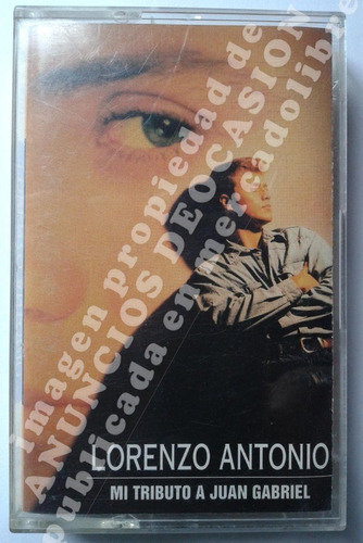 Mi Tributo A Juan Gabriel - Lorenzo Antonio (1993) Cassette