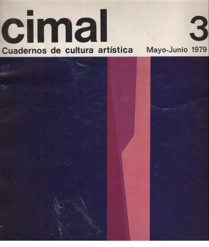 Revista / Cimal N° 3 ( Valencia, 1979 ) Cultura & Arte