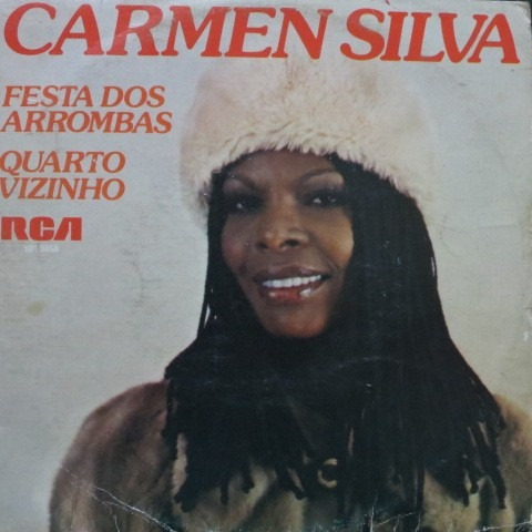 Carmen Silva - Festa Dos Arrombas -  Compacto De Vinil Raro