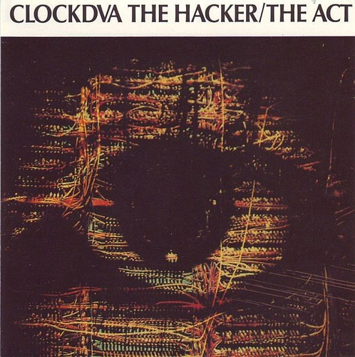 Cd Original Clock Dva The Hacker The Act Wax Trax Records