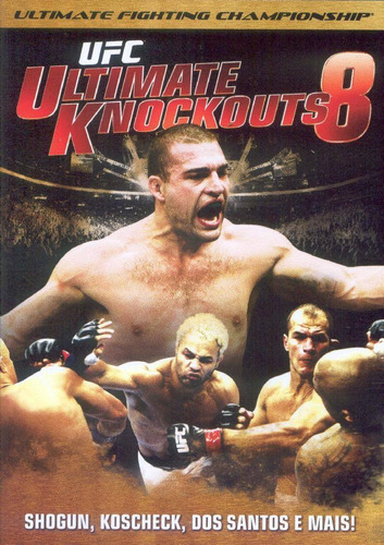 Ufc Ultimate Knockouts 8 - Dvd - Minotauro - Cain - Shogun
