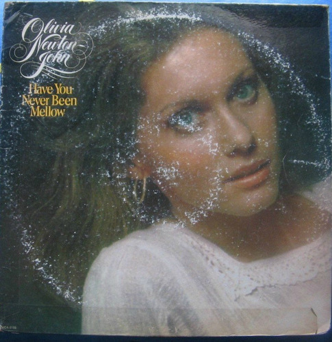 Lp Olivia Newton-john - Have You Never Been Mellow (1975)