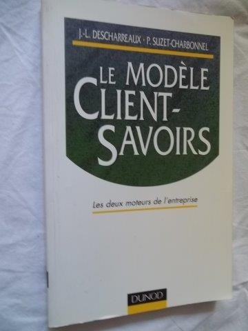 Livro Le Modele Client Savoirs Descharreaux Em Frances