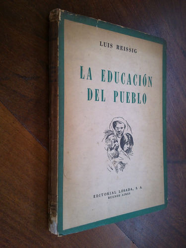 La Educación Del Pueblo - Luis Reissig