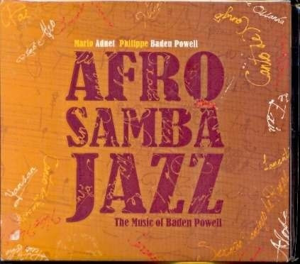 Cd Mario Adnet /philippe/baden Powell Afro Samba Jazz