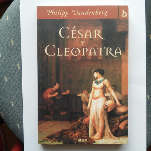 César Y Cleopatra / Philipp Vandenberg / Impecable