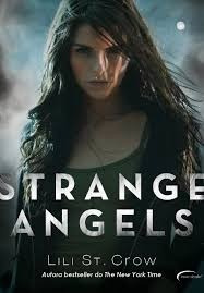 Strange Angels - Lili St. Crow