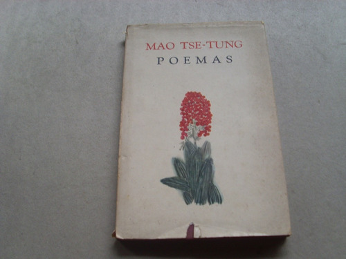 Mao Tse Tung Poemas En Español Pekin 1959