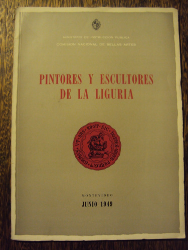 Pintores Escultores De Liguria 1949 Catalogo Exposicion Arte