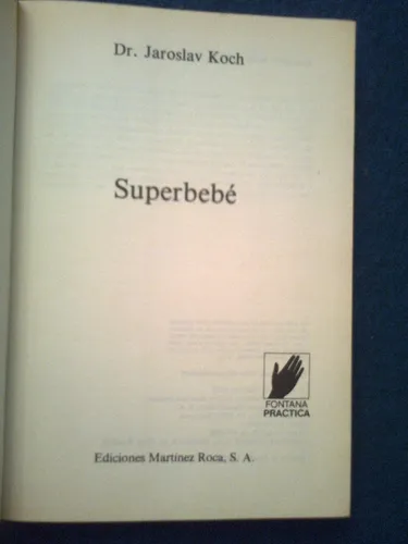 Super Bebe - 333 Juegos Y Ejercicios Dr. Jaroslav Koch (Usado)