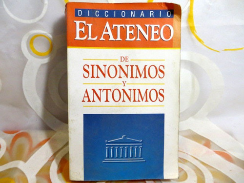 Diccionario El Ateneo De Sinonimos Y Antonimos 1998