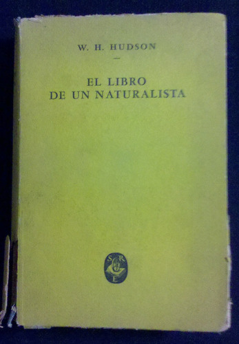 El Libro De Un Naturalista W H Hudson