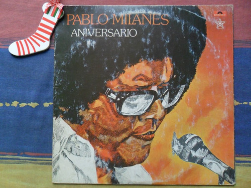 Lp Pablo Milanes. Aniversario 