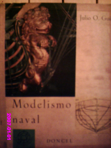 Modelismo Naval - Julio O. Guillén