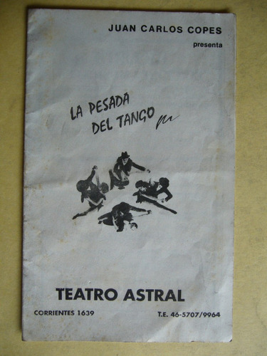 Juan Carlos Copes Programa Teatro Astral 1991 Pesada D Tango