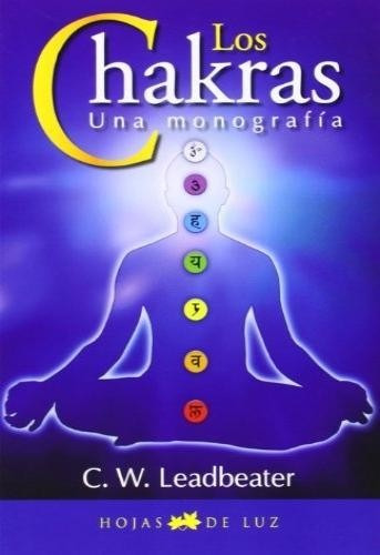 Los Chakras C. W. Leadbeater