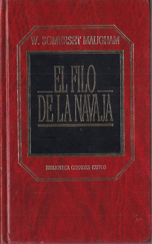 Novela El Filo De La Navaja Por W. Somerset Maugham