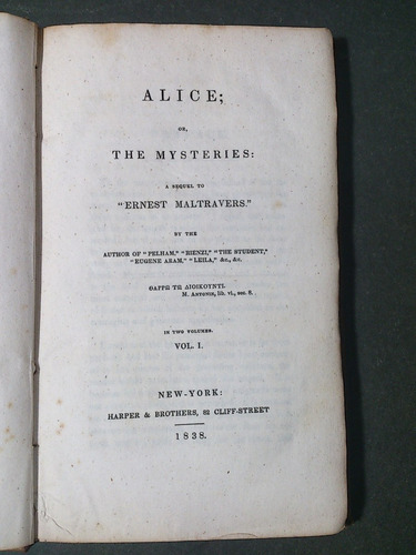 Bulwer, E. L. Alice Or The Mysteries 1838